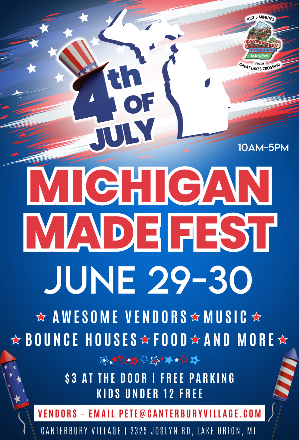 4th of July Michigan Made Fest – Canterbury Village – Lake Orion